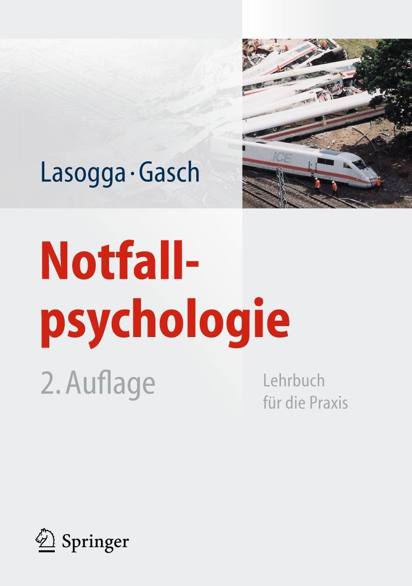 Notfallpsychologie - Lasogga, Frank|Gasch, Bernd