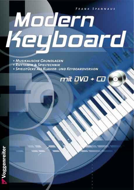 Modern Keyboard. Mit CD und DVD-Video - Spannaus, Frank|Fiebelkorn, Ralf