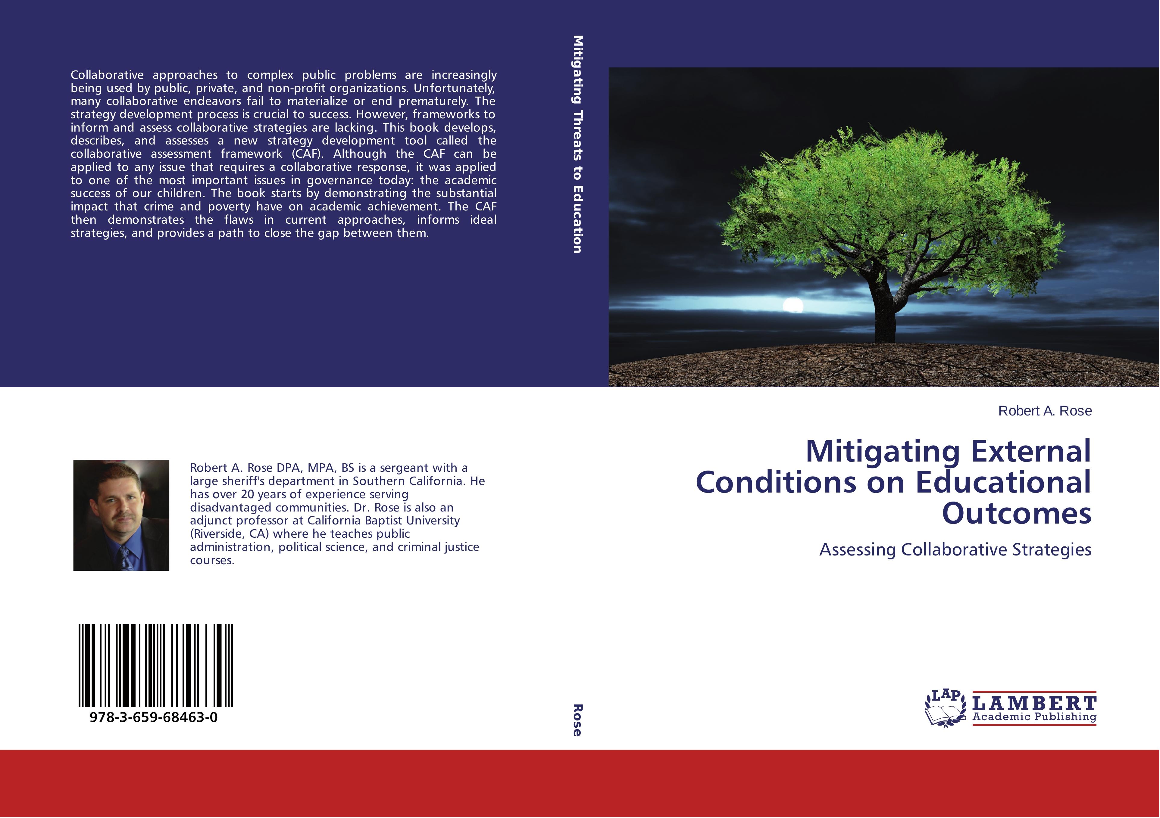 Mitigating External Conditions on Educational Outcomes - Rose, Robert A.