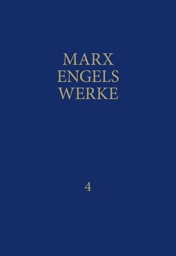 MEW / Marx-Engels-Werke Band 4 - Marx, Karl|Engels, Friedrich