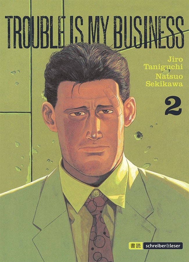 Trouble is my business 2 - Sekikawa, Natsuo|Taniguchi, Jiro