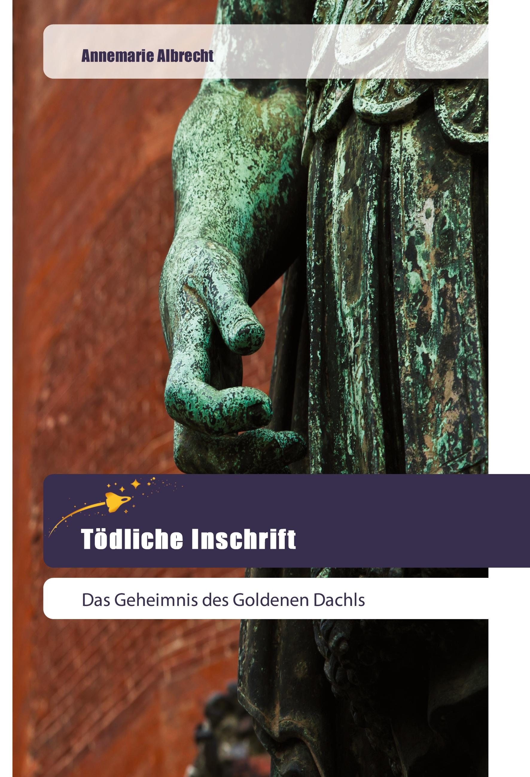 TÃ¶dliche Inschrift - Annemarie Albrecht