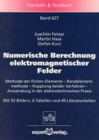 Numerische Berechnung elektromagnetischer Felder - Haas, Martin|Kurz, Stefan|Fetzer, Joachim