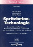 Spritzbeton - Eichler, Klaus|Flohrer, Claus|Pichler, Walter