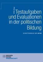 Testaufgaben u. Evaluationen in der politischen Bildung - Unknown Author