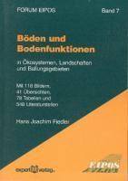 BÃƒÂ¶den und Bodenfunktionen - Fiedler, Hans Joachim
