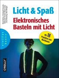 Licht und SpaÃƒÂŸ - Wenger, Alex|Emonds, Christoph|Lukas, Mario|Bohne, RenÃƒÂ©|KrooÃƒÂŸ, Roksaneh|Wassong, Lina