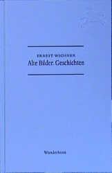 Alte Bilder - Wichner, Ernest