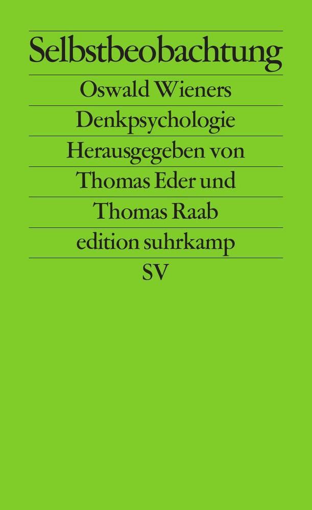 Selbstbeobachtung - Eder, Thomas|Raab, Thomas