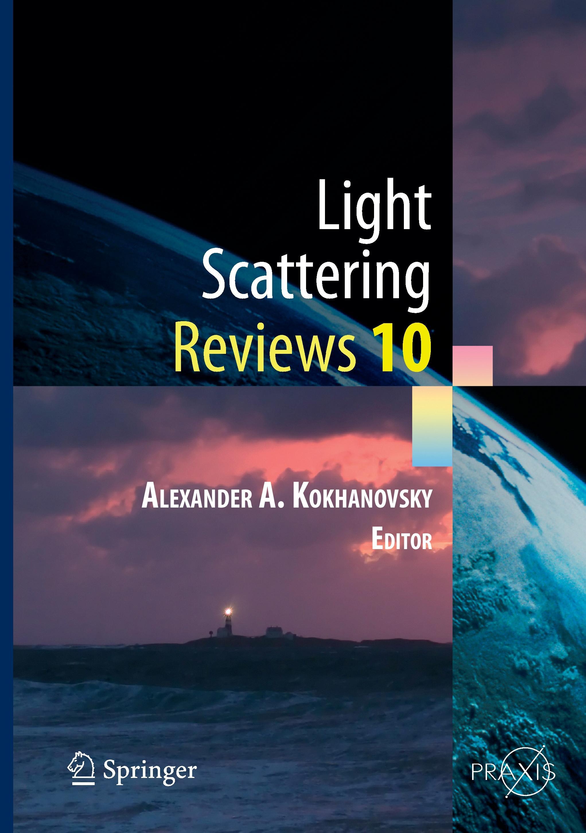 Light Scattering Reviews Vol. 10 - Alexander A. Kokhanovsky