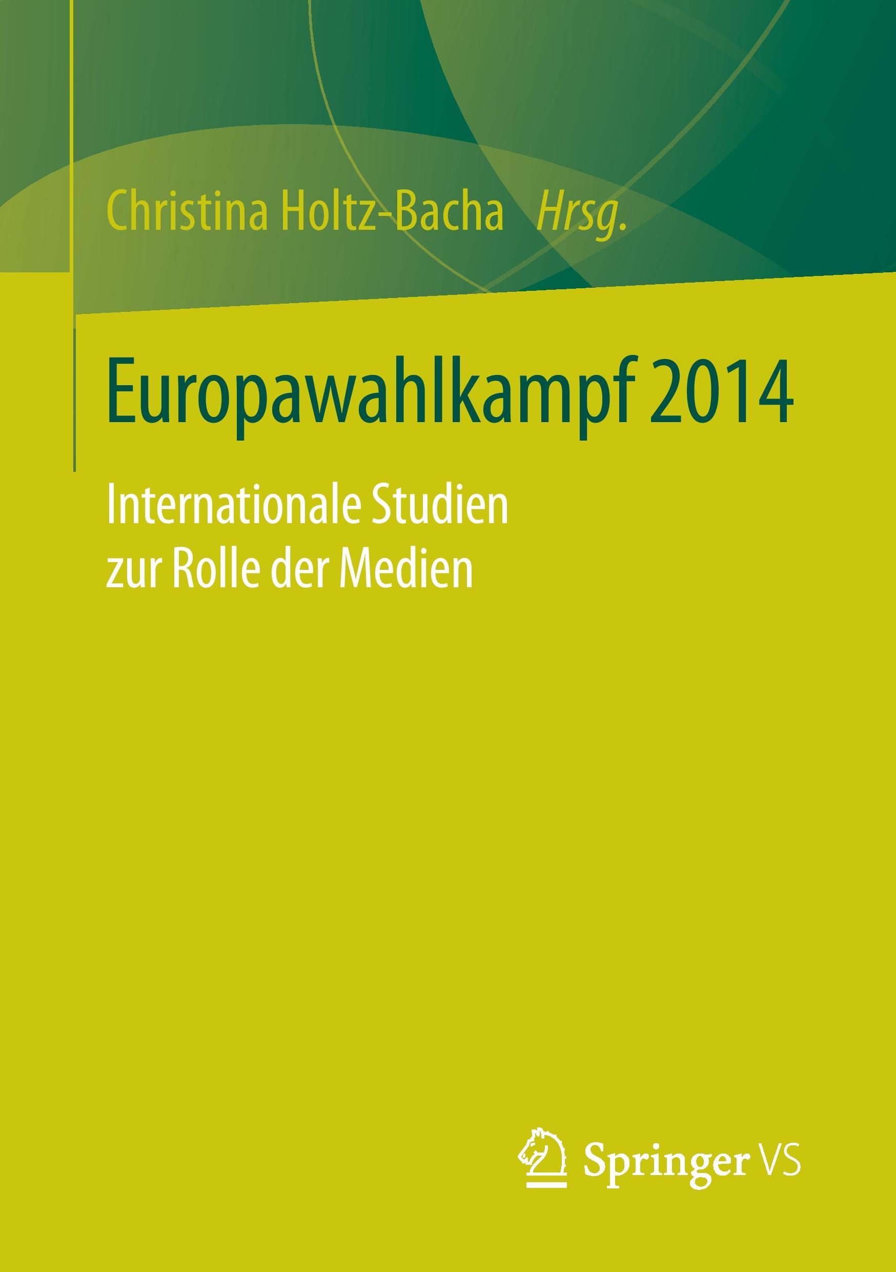 Europawahl 2014 - European Election 2014 - Holtz-Bacha, Christina