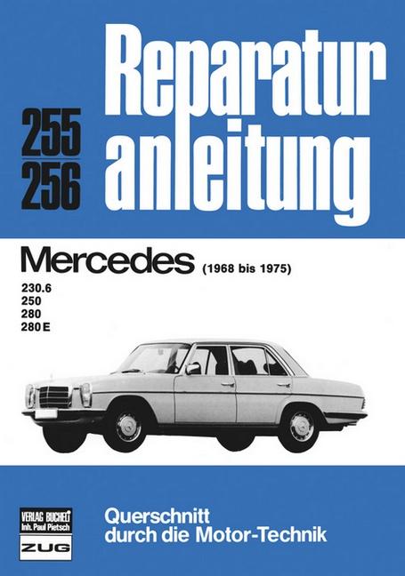 Mercedes 230 6, 250, 280, 280 E (68-75) - Imported By Yulo Inc.