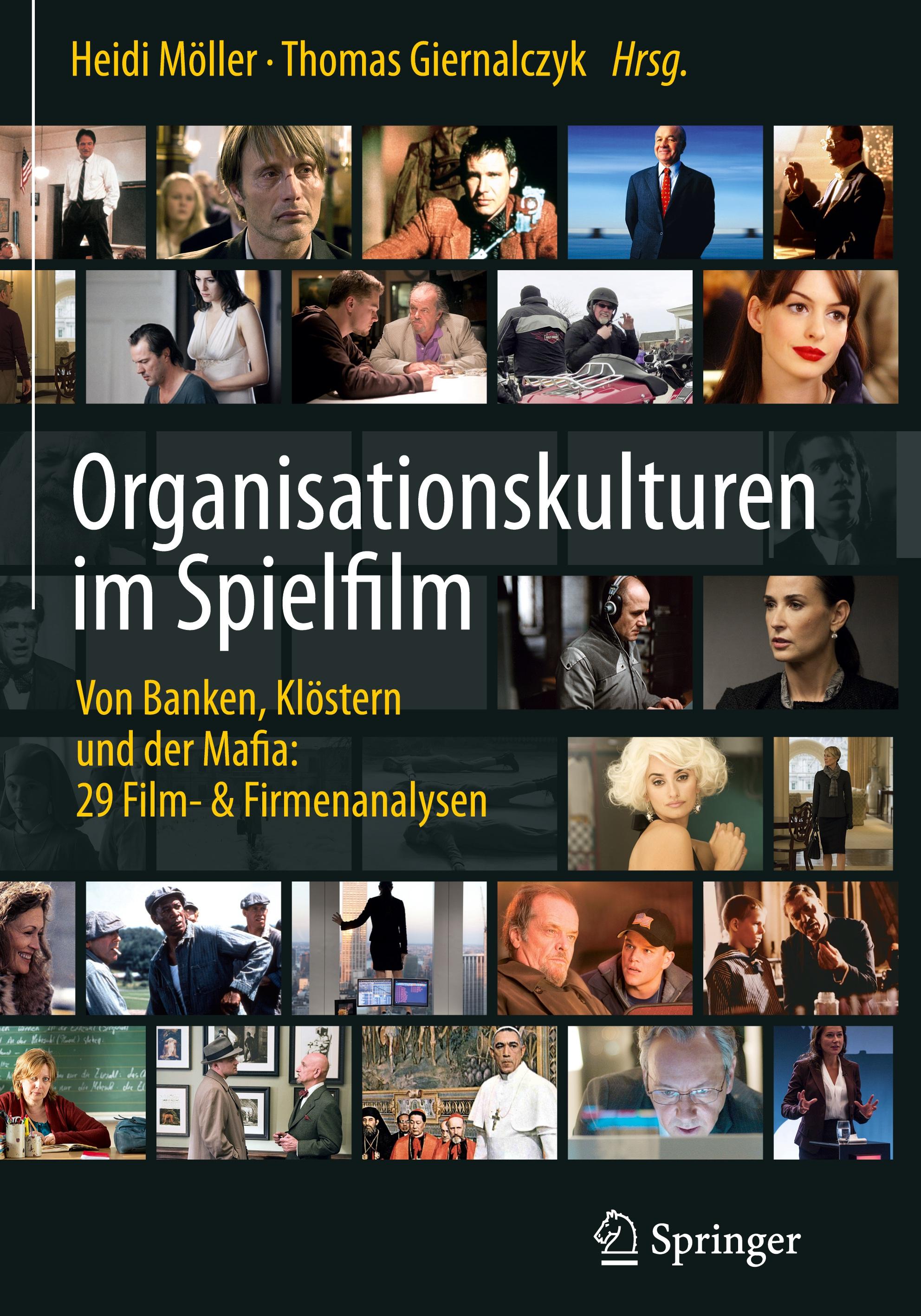 Organisationskulturen im Spielfilm - Möller, Heidi|Giernalczyk, Thomas