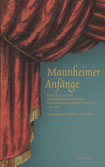 Mannheimer Anfaenge - Wortmann, Thomas