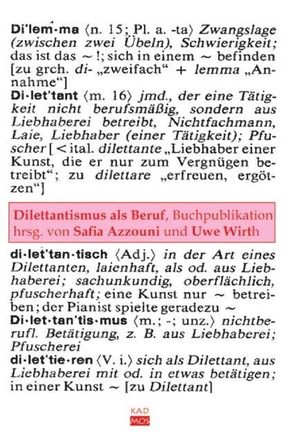 Dilettantismus als Beruf - Azzouni, Safia|Wirth, Uwe