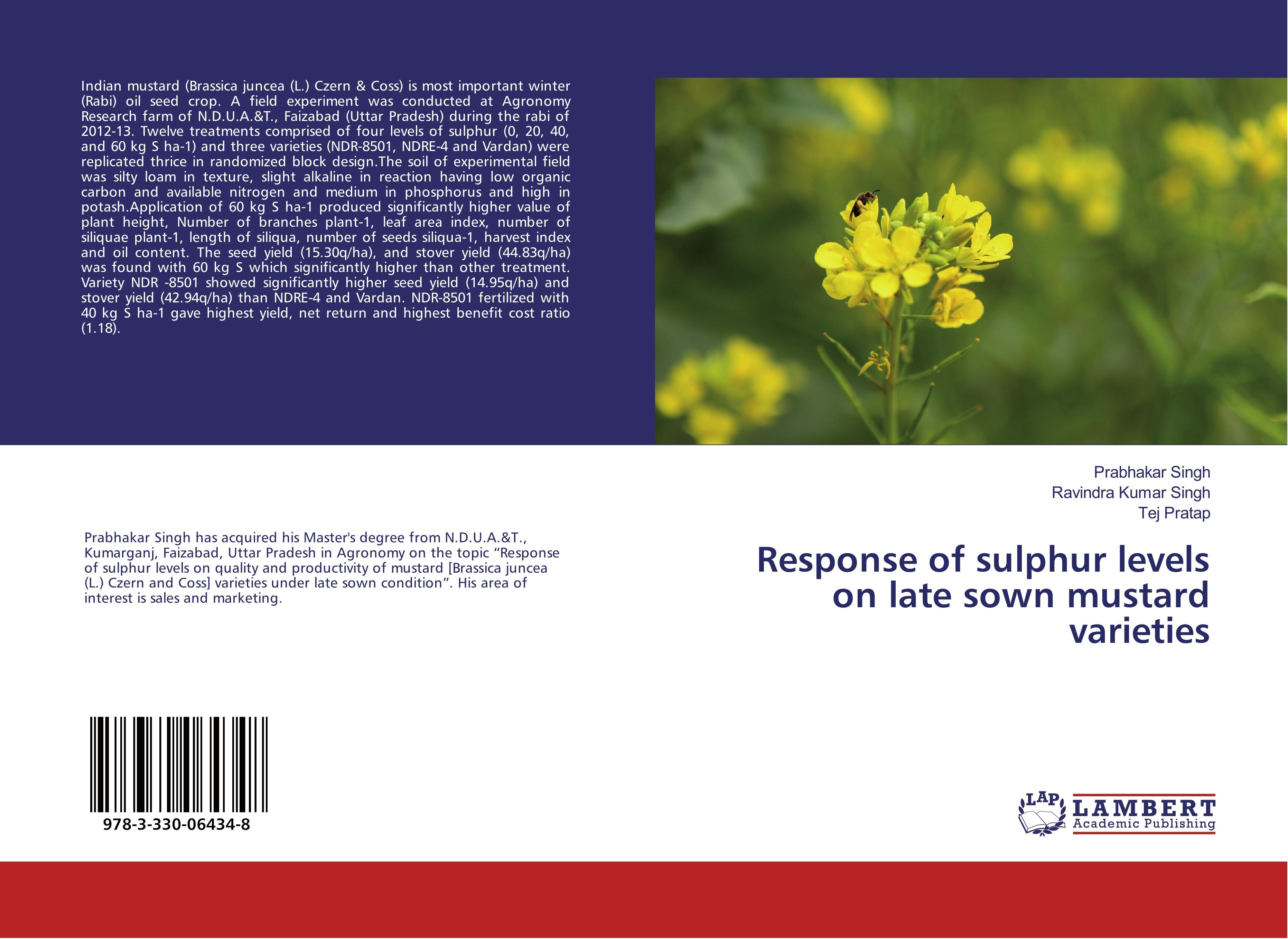 Response of sulphur levels on late sown mustard varieties - Singh, Prabhakar|Singh, Ravindra Kumar|Pratap, Tej