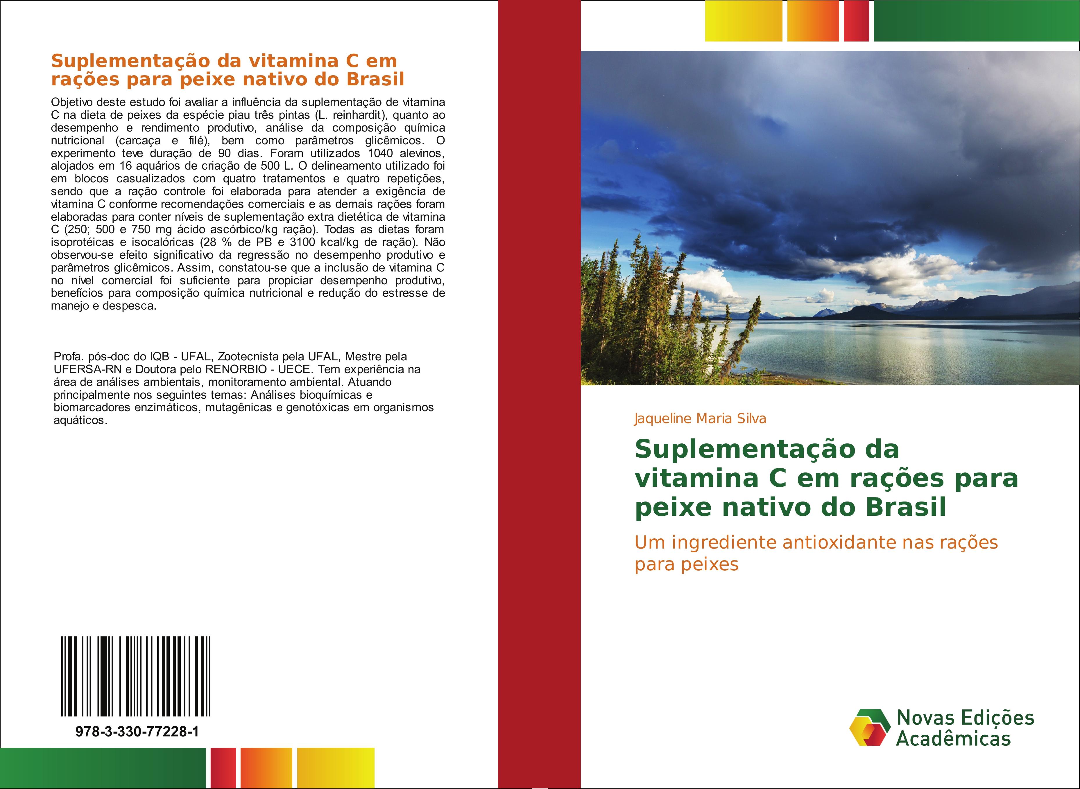 SuplementaÃ§Ã£o da vitamina C em raÃ§Ãµes para peixe nativo do Brasil - Jaqueline Maria Silva