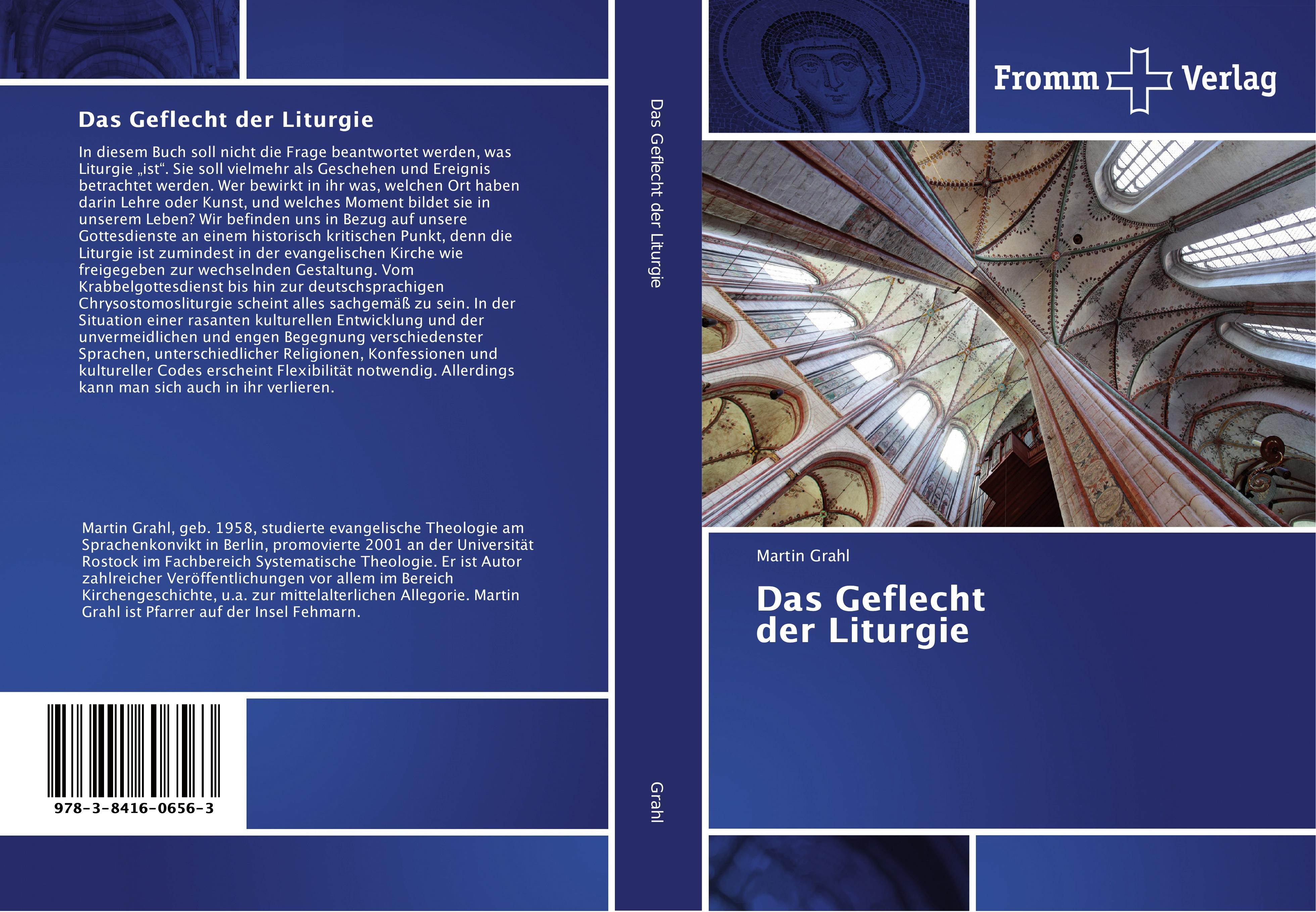 Das Geflecht der Liturgie - Martin Grahl