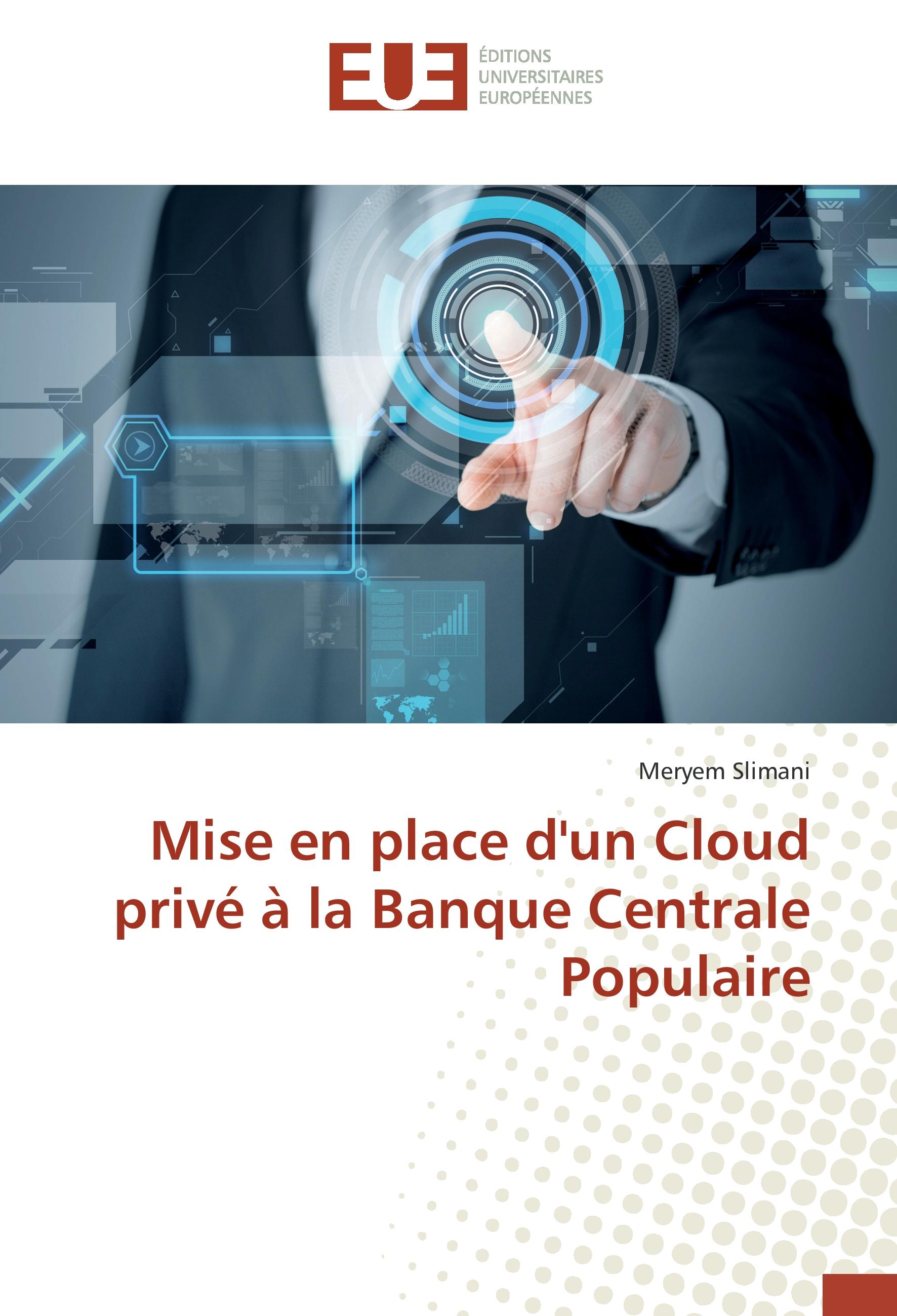 Mise en place d un Cloud privé à la Banque Centrale Populaire - Meryem Slimani