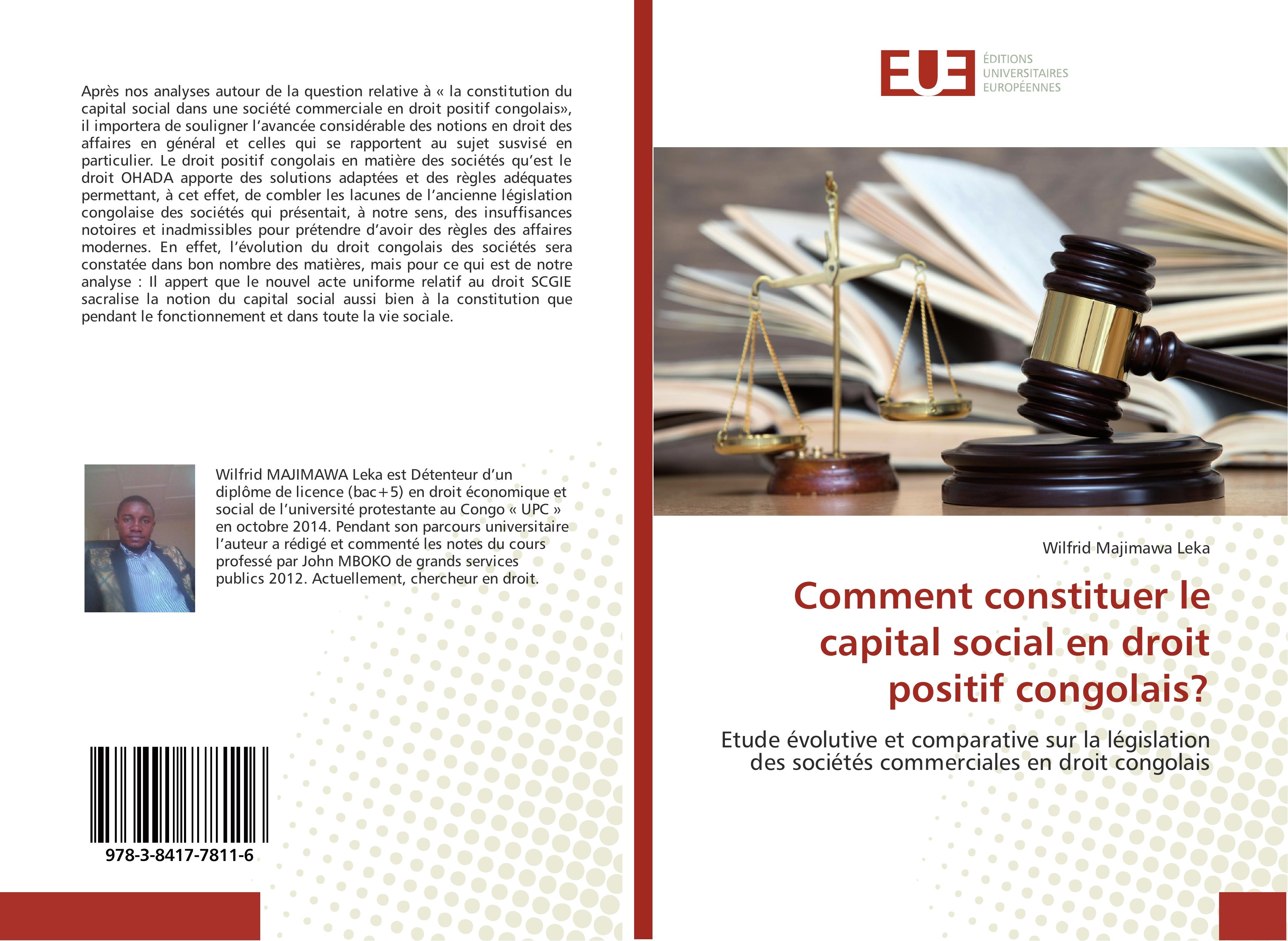 Comment constituer le capital social en droit positif congolais? - Majimawa Leka, Wilfrid