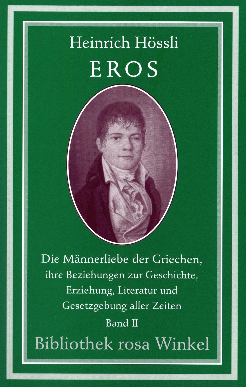 Hoessli, H: Eros 2 - Hössli, Heinrich|Herzer, Manfred|Karsch, Ferdinand|Zschokke, Heinrich