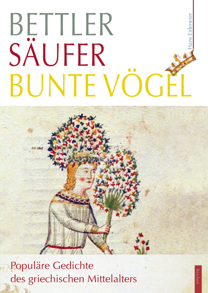 Bettler - Saeufer - bunte Voegel - Eideneier, Hans