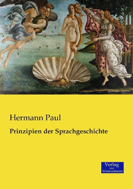 Prinzipien der Sprachgeschichte - Paul, Hermann