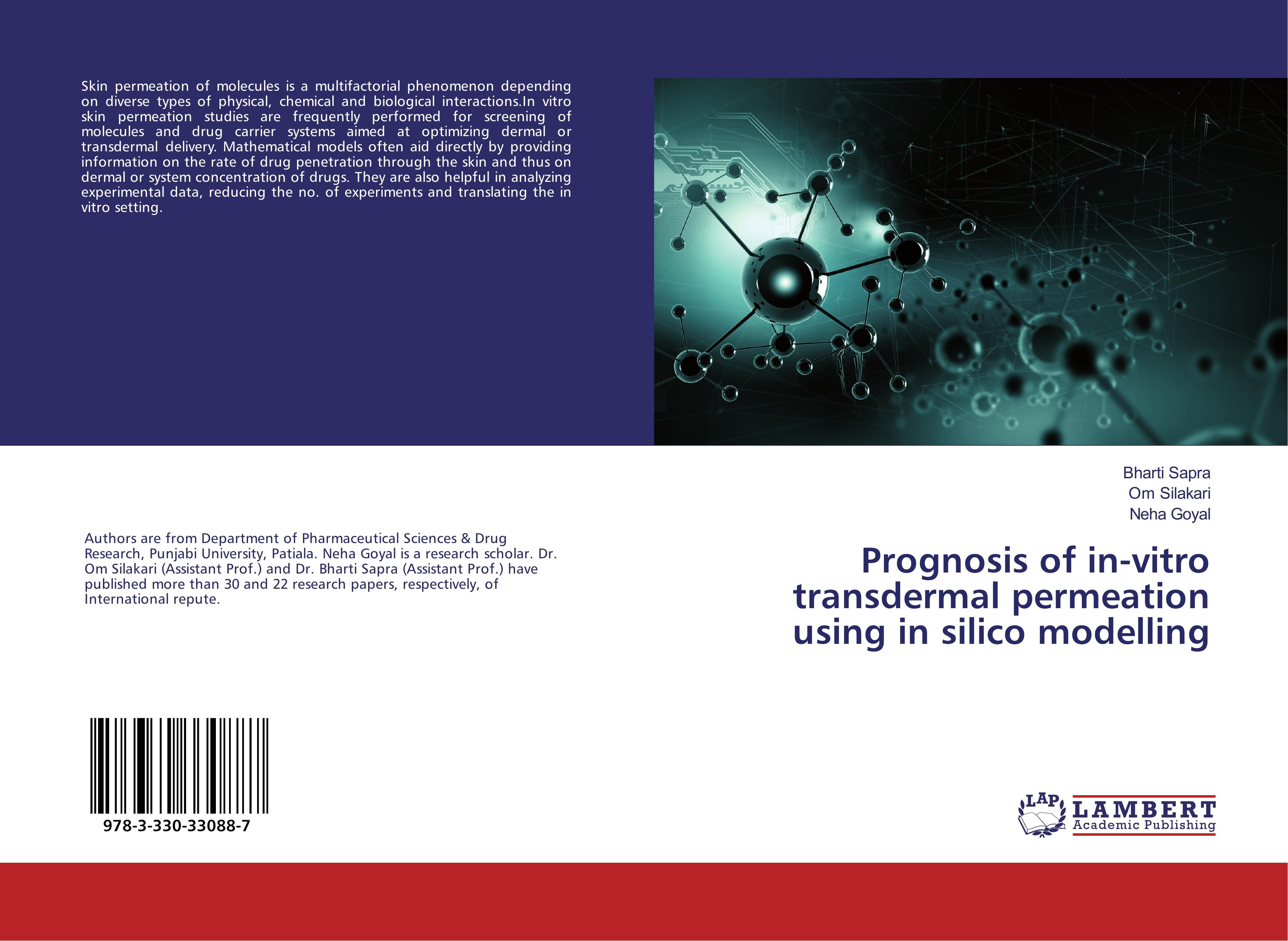 Prognosis of in-vitro transdermal permeation using in silico modelling - Bharti Sapra|Om Silakari|Neha Goyal