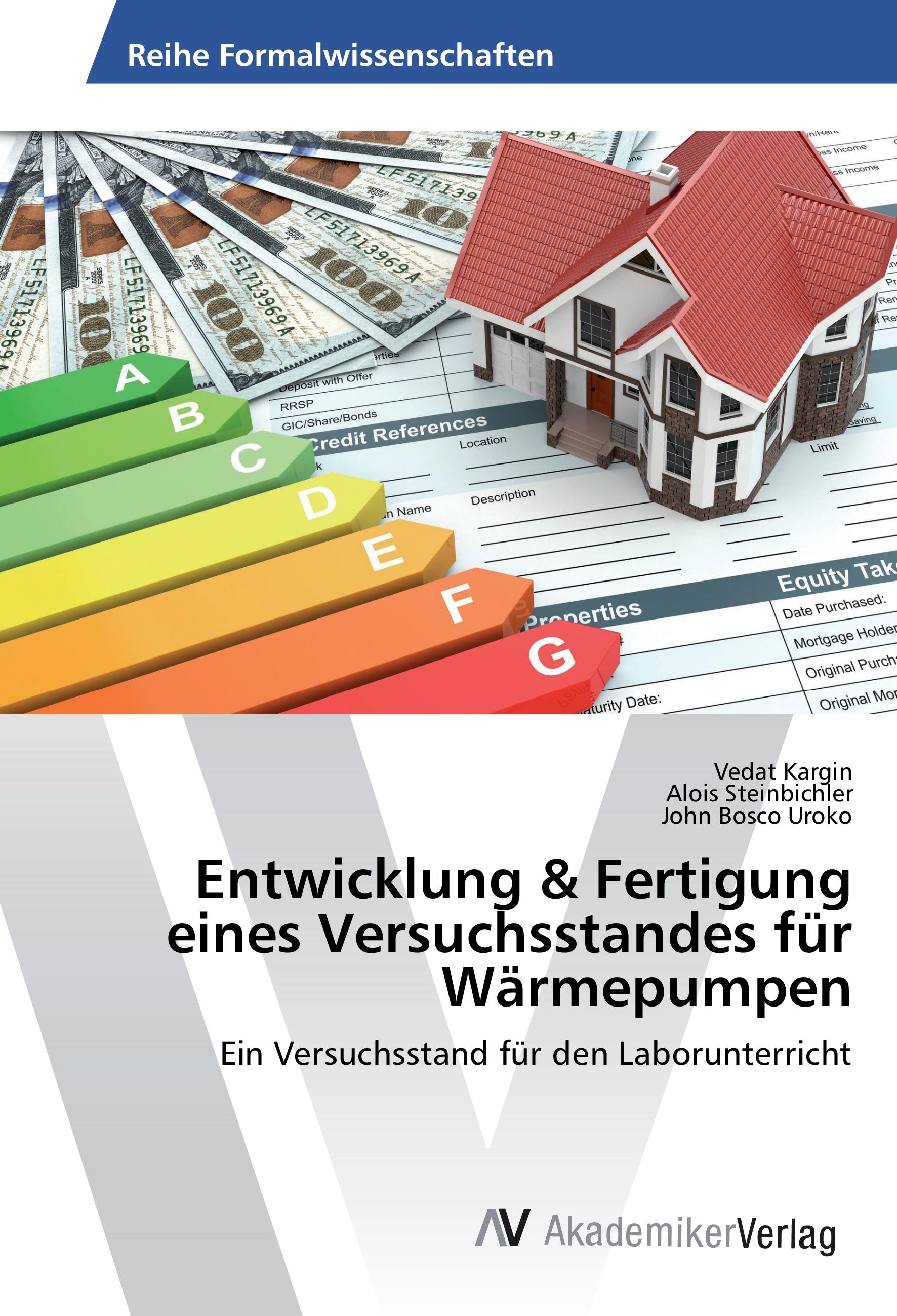 Entwicklung & Fertigung eines Versuchsstandes für Waermepumpen - Vedat Kargin|Alois Steinbichler|John Bosco Uroko