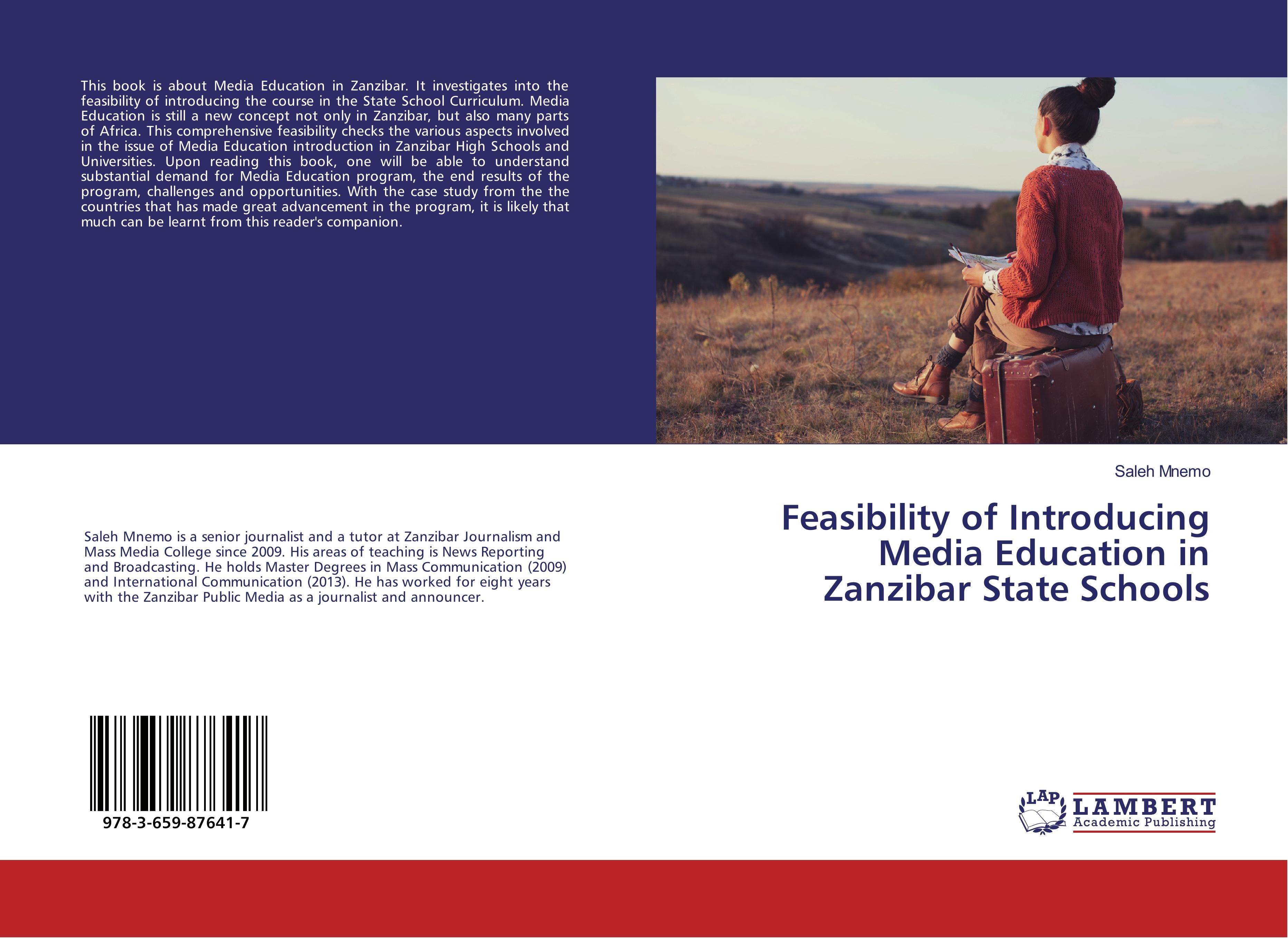 Feasibility of Introducing Media Education in Zanzibar State Schools - Saleh Mnemo