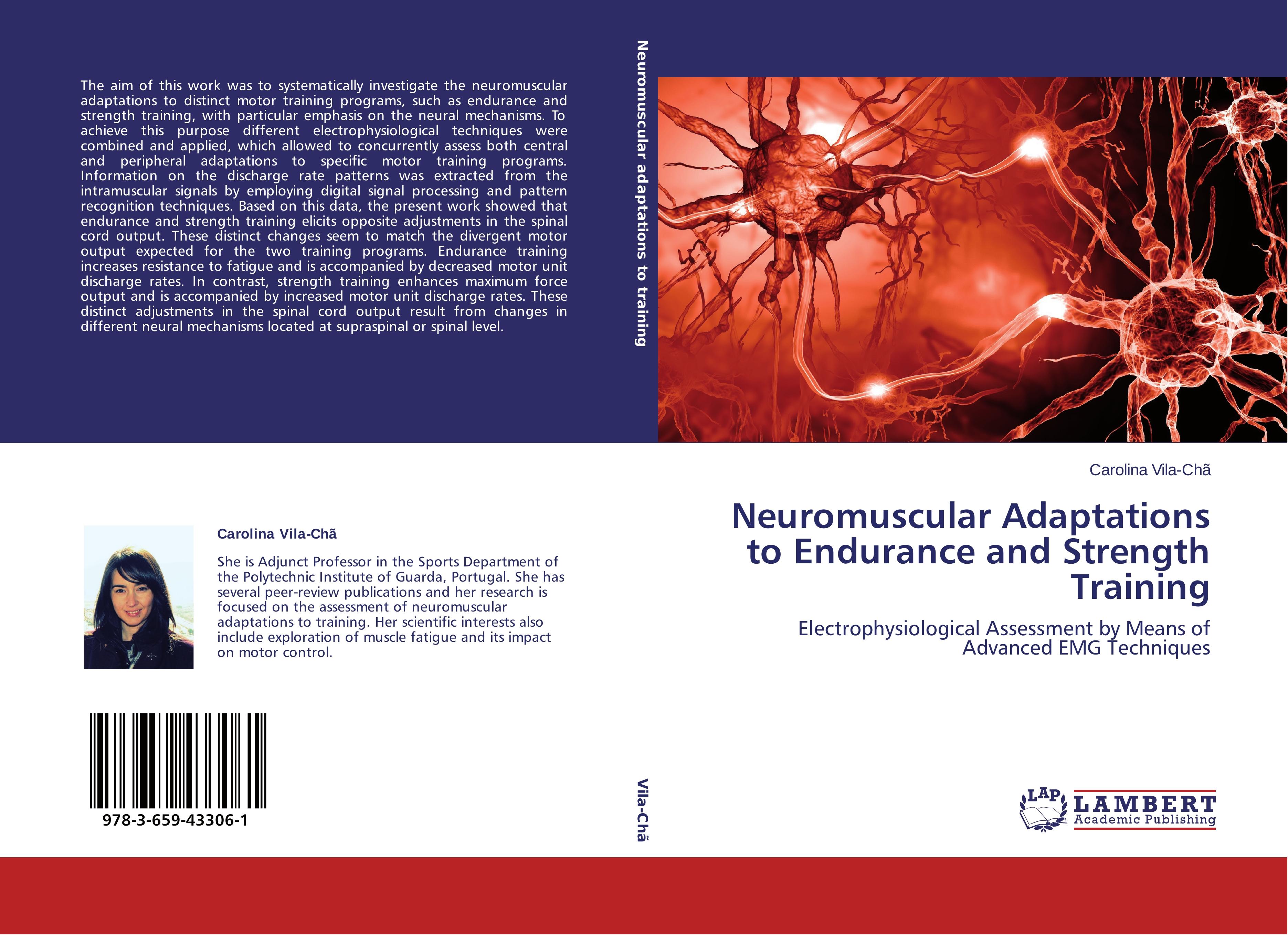 Neuromuscular Adaptations to Endurance and Strength Training - Carolina Vila-Chã