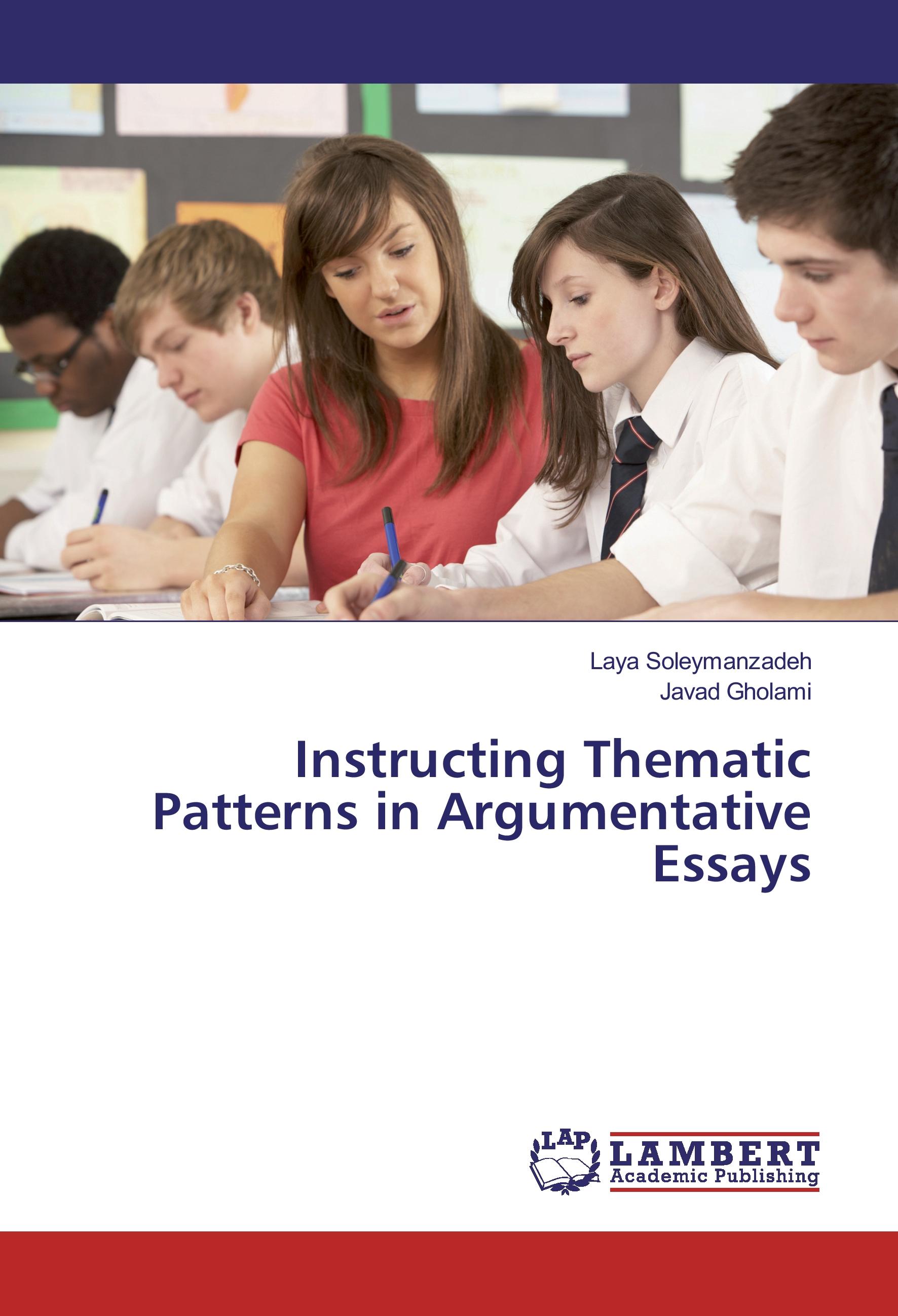 Instructing Thematic Patterns in Argumentative Essays - Laya Soleymanzadeh|Javad Gholami