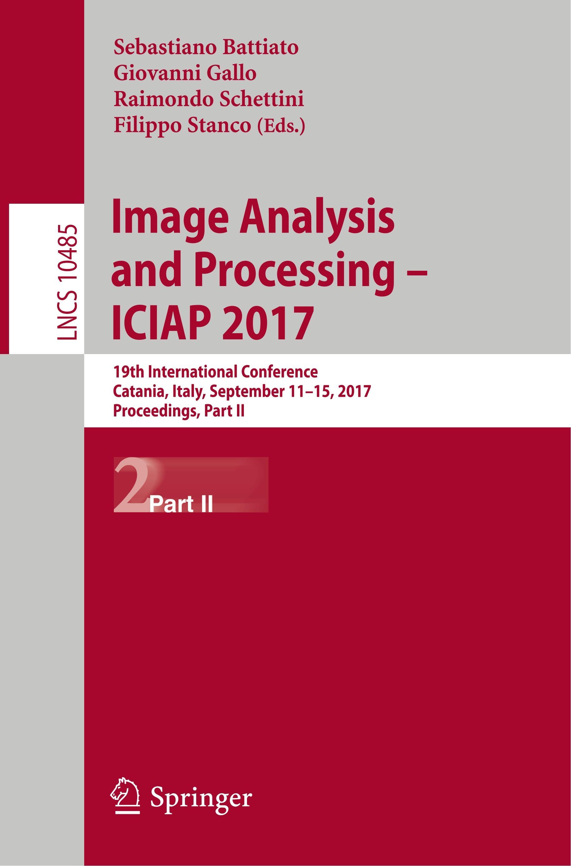 Image Analysis and Processing - ICIAP 2017 - Battiato, Sebastiano|Gallo, Giovanni|Schettini, Raimondo|Stanco, Filippo