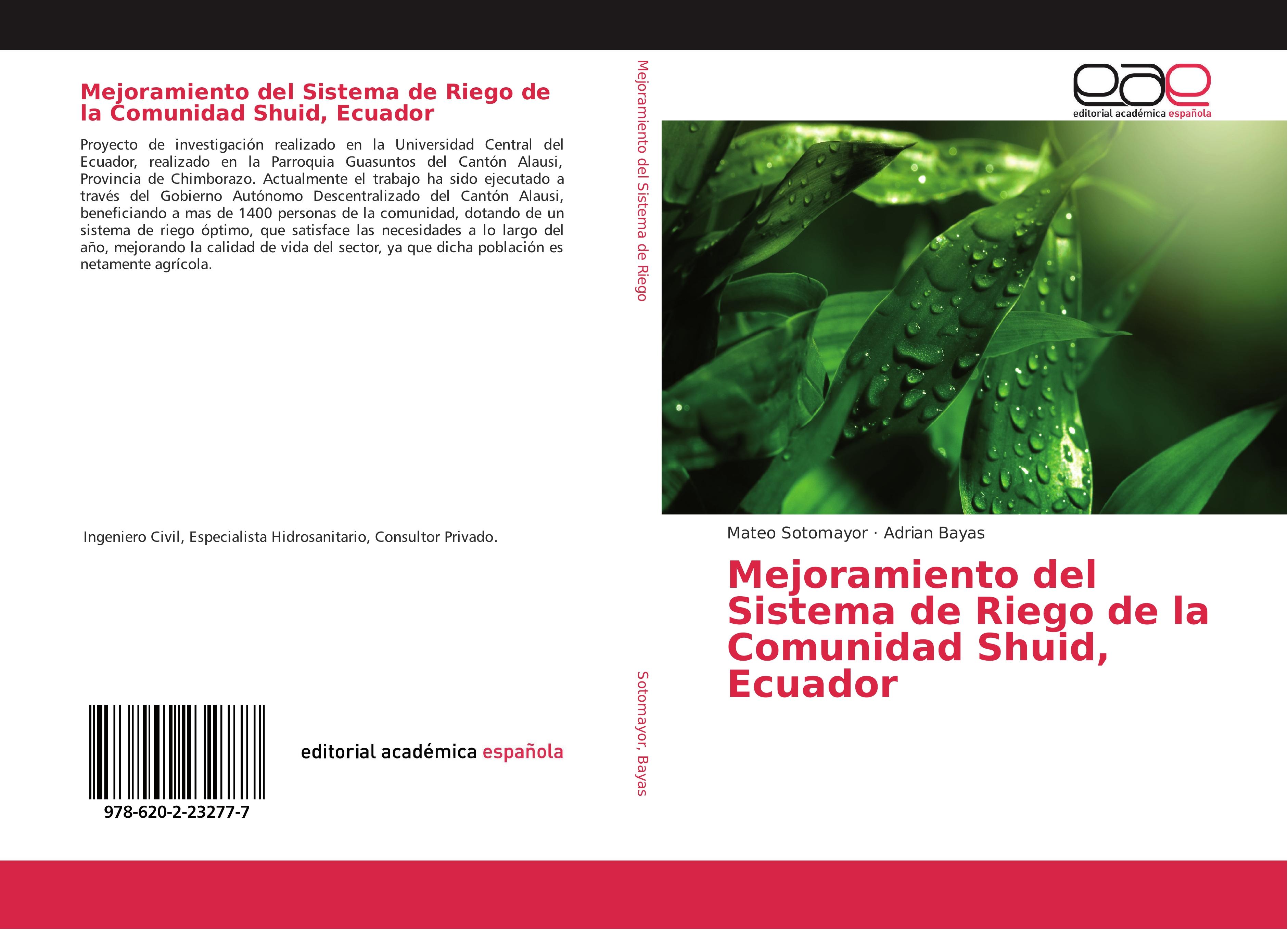 Mejoramiento del Sistema de Riego de la Comunidad Shuid, Ecuador - Sotomayor, Mateo|Bayas, Adrian