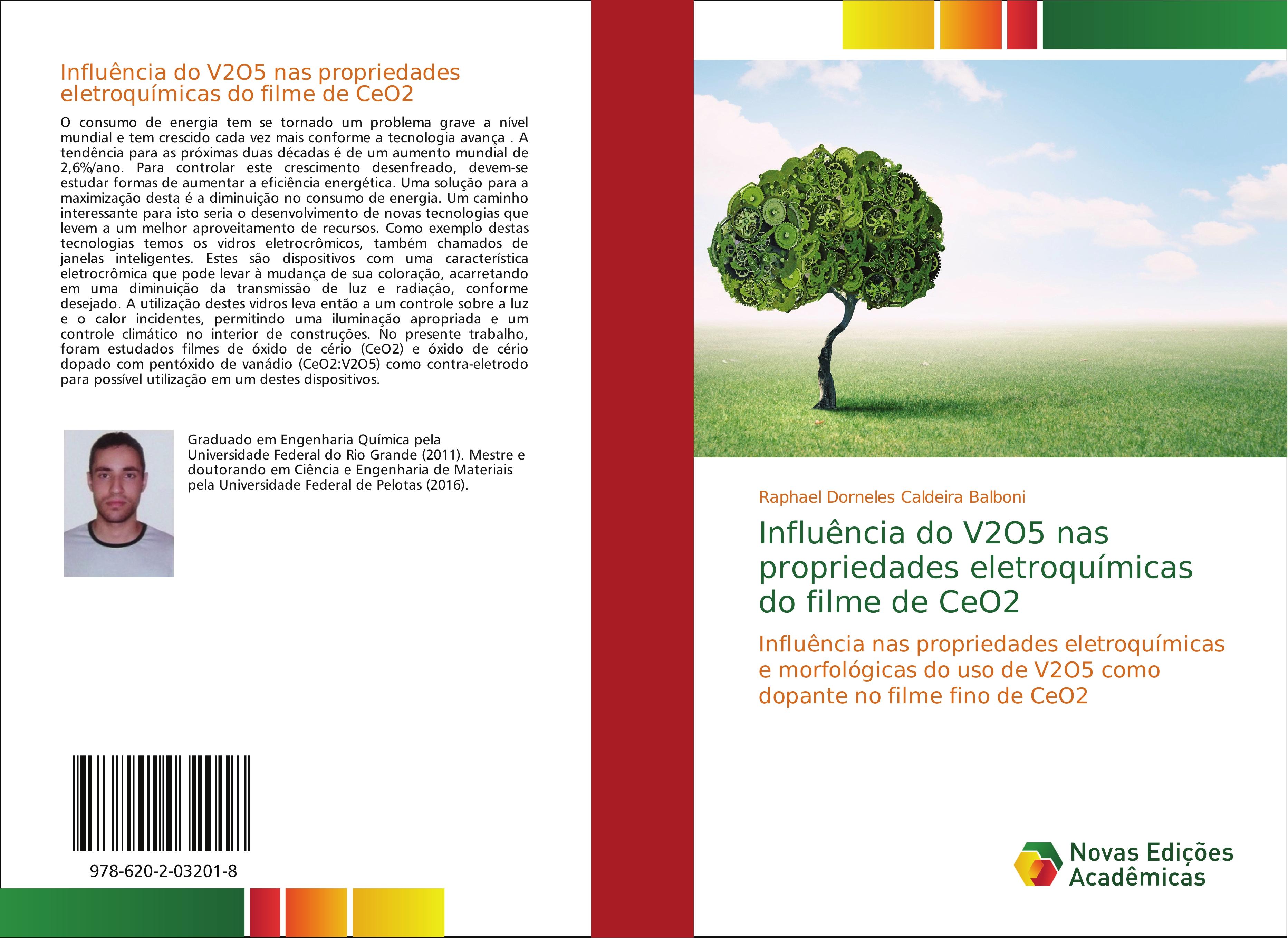 InfluÃƒÂªncia do V2O5 nas propriedades eletroquÃƒÂ­micas do filme de CeO2 - Dorneles Caldeira Balboni, Raphael