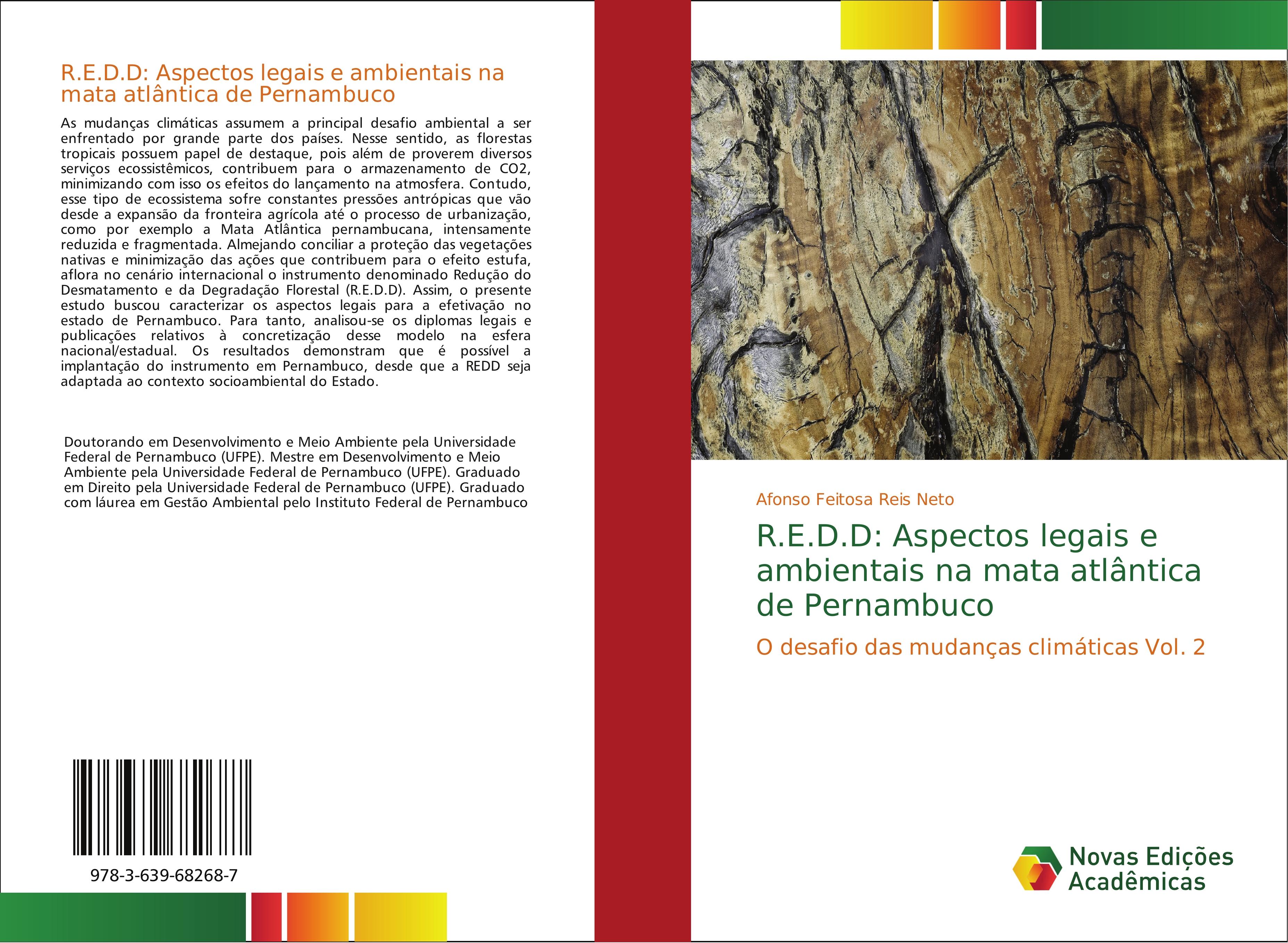 R.E.D.D: Aspectos legais e ambientais na mata atlÃ¢ntica de Pernambuco - Afonso Feitosa Reis Neto