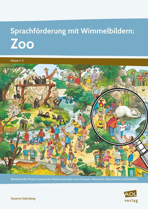 SprachfÃƒÂ¶rderung mit Wimmelbildern: Zoo - Susanne Salvisberg