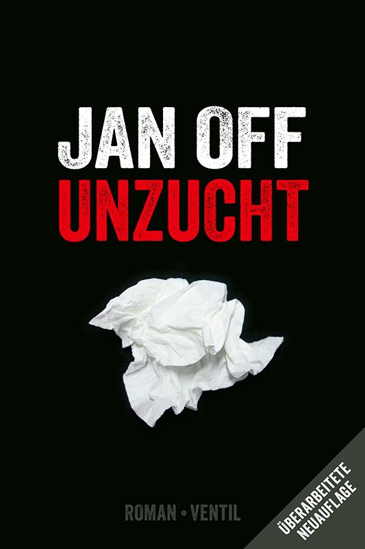 Unzucht - Off, Jan