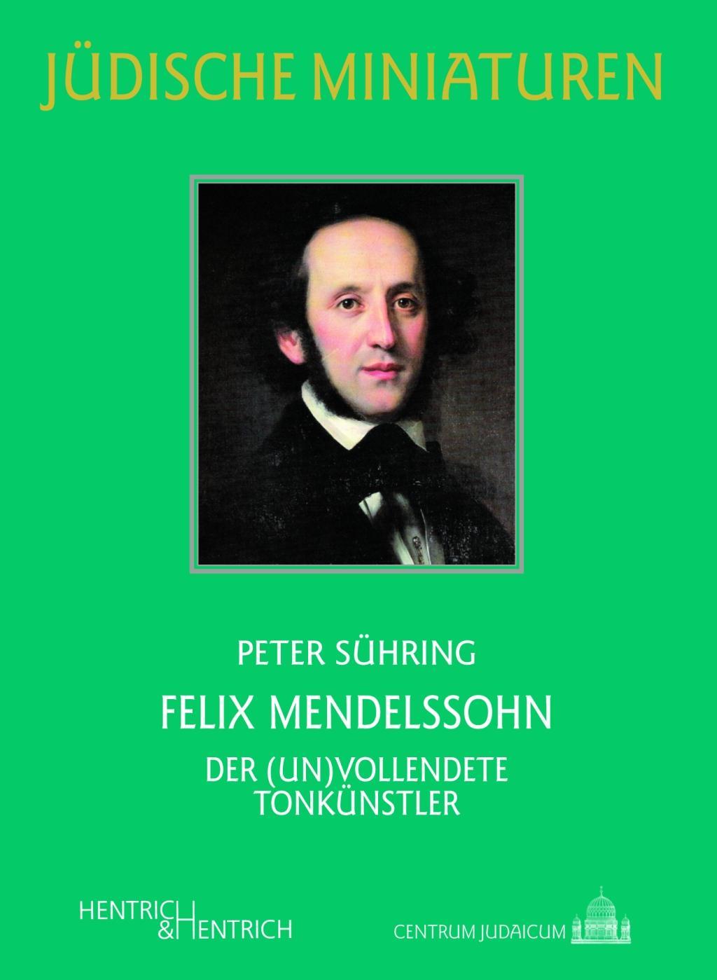 Felix Mendelssohn - Sühring, Peter