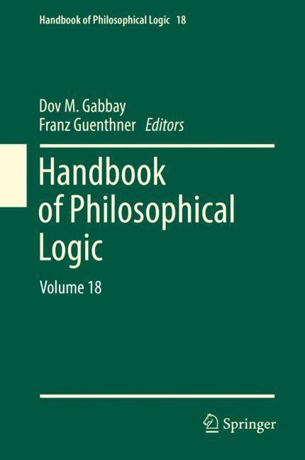 Handbook of Philosophical Logic - Volume 18 - Gabbay, Dov M.|Guenthner, Franz