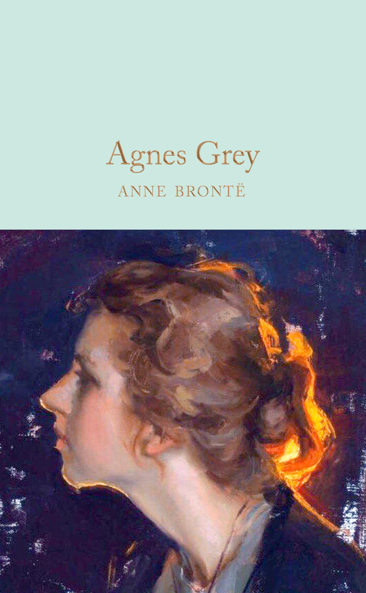 Agnes Grey - Brontë, Anne|Barker, Juliet