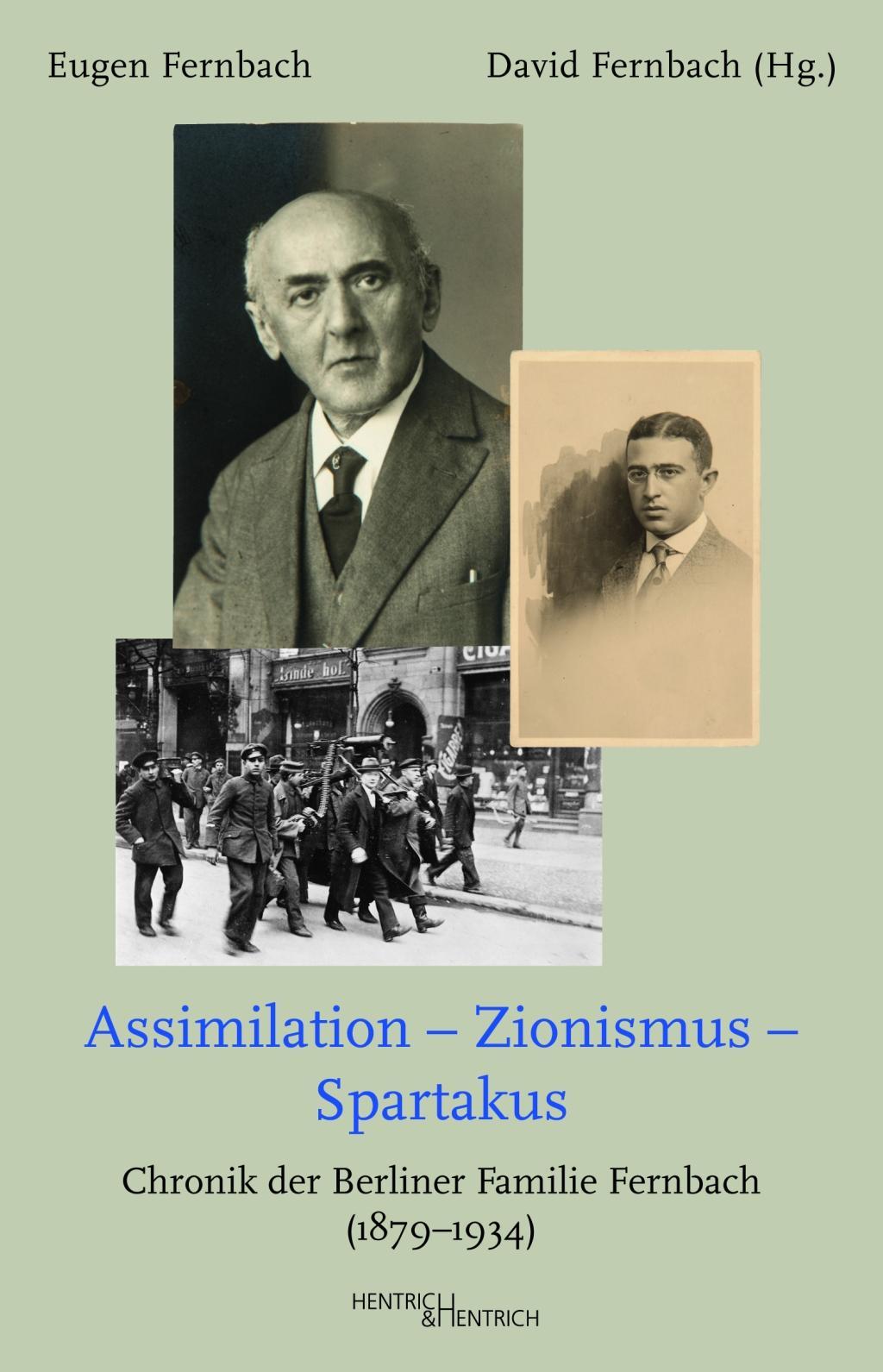 Assimilation - Zionismus - Spartakus - Fernbach, Eugen