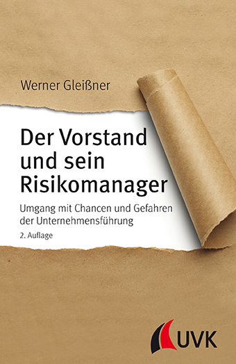 Der Vorstand und sein Risikomanager - GleiÃƒÂŸner, Werner