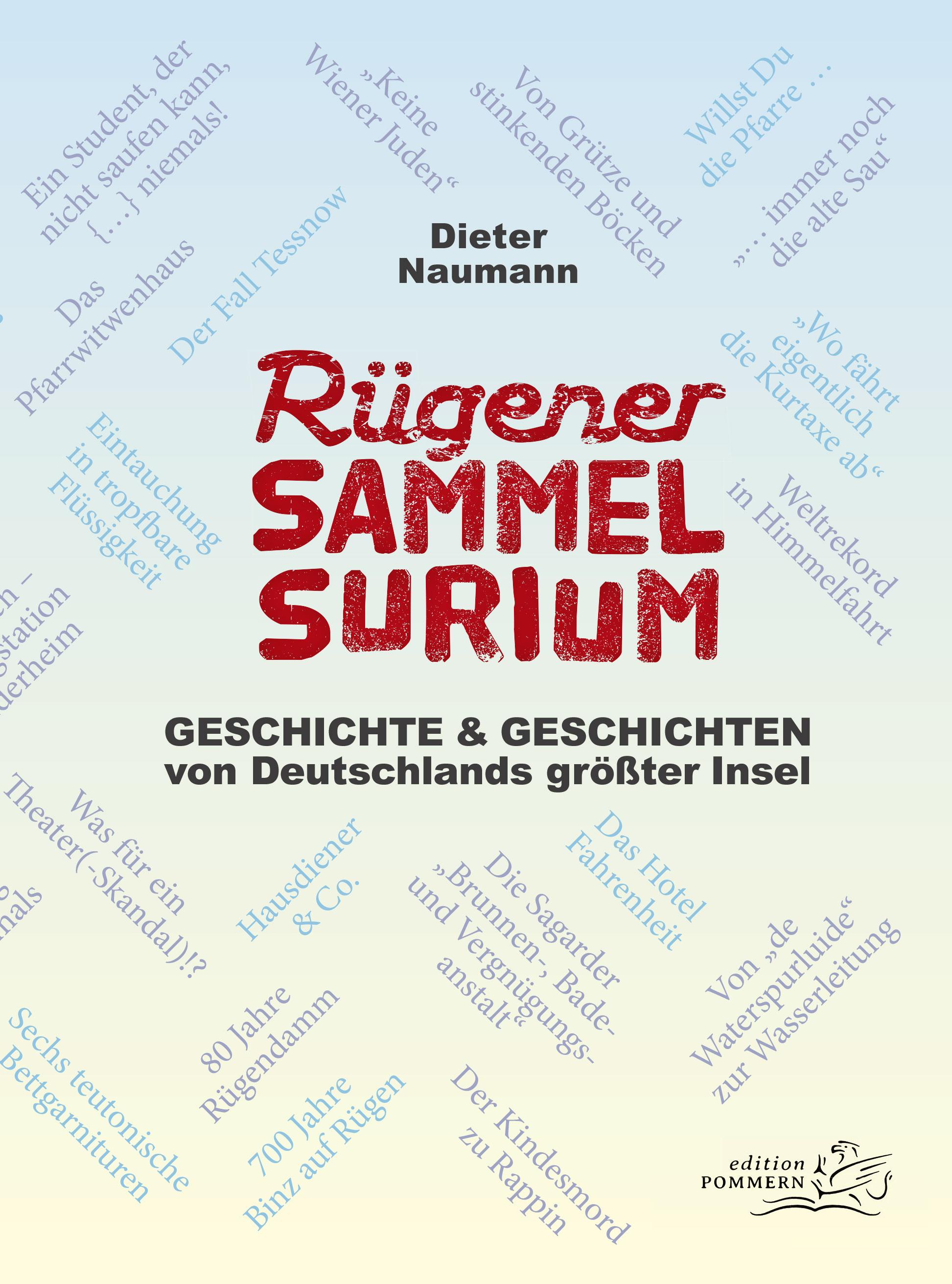 Rügener Sammelsurium - Naumann, Dieter