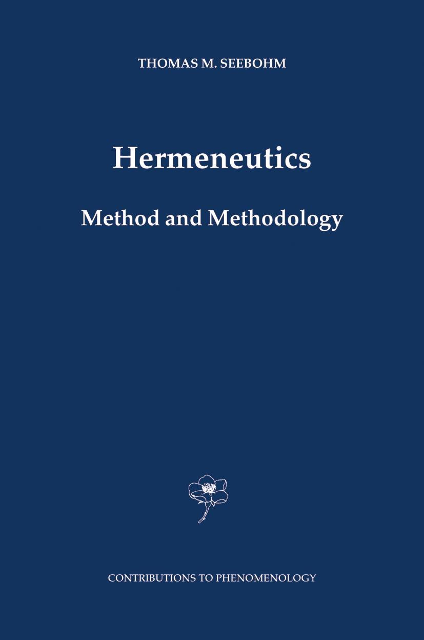 Hermeneutics - Thomas M Seebohm