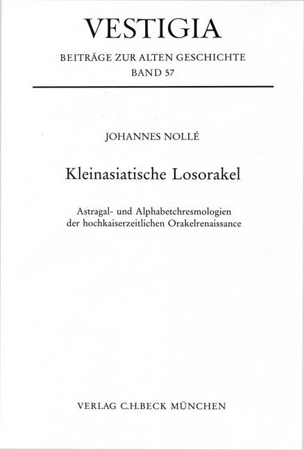 Kleinasiatische Losorakel - Johannes Nollé