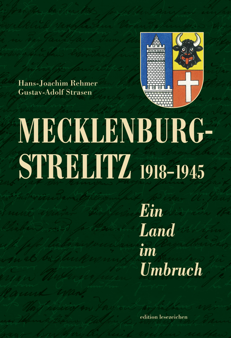 Mecklenburg-Strelitz 1918-1945 - Rehmer, Hans-Joachim/Strasen, Dr Gustav-Adolf