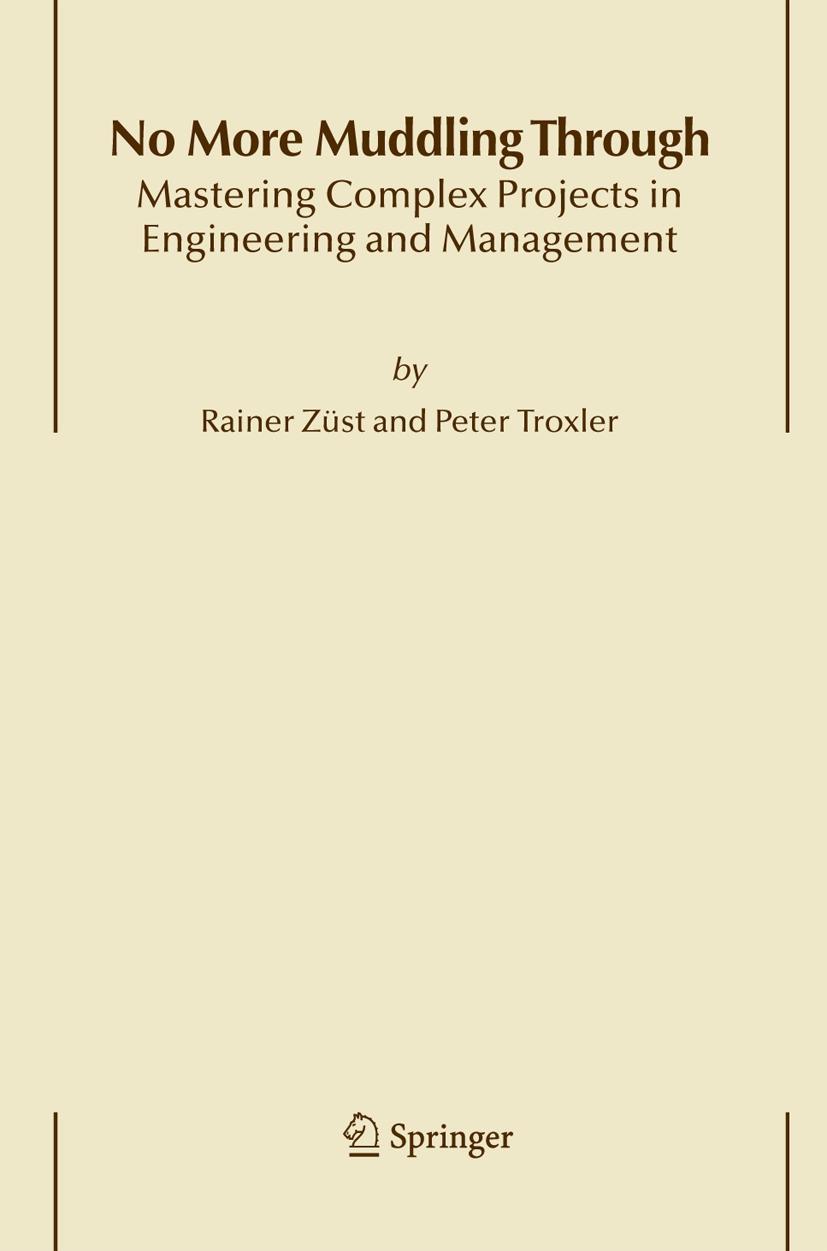 No More Muddling Through - Rainer Züst|P. Troxler