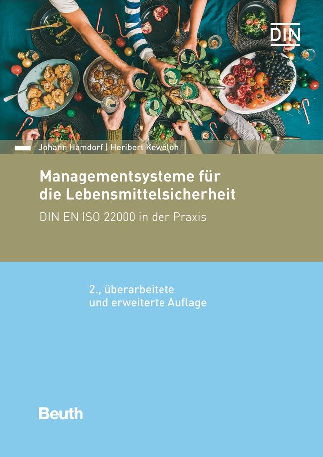 Managementsysteme fÃƒÂ¼r die Lebensmittelsicherheit - Hamdorf, Johann|Keweloh, Heribert
