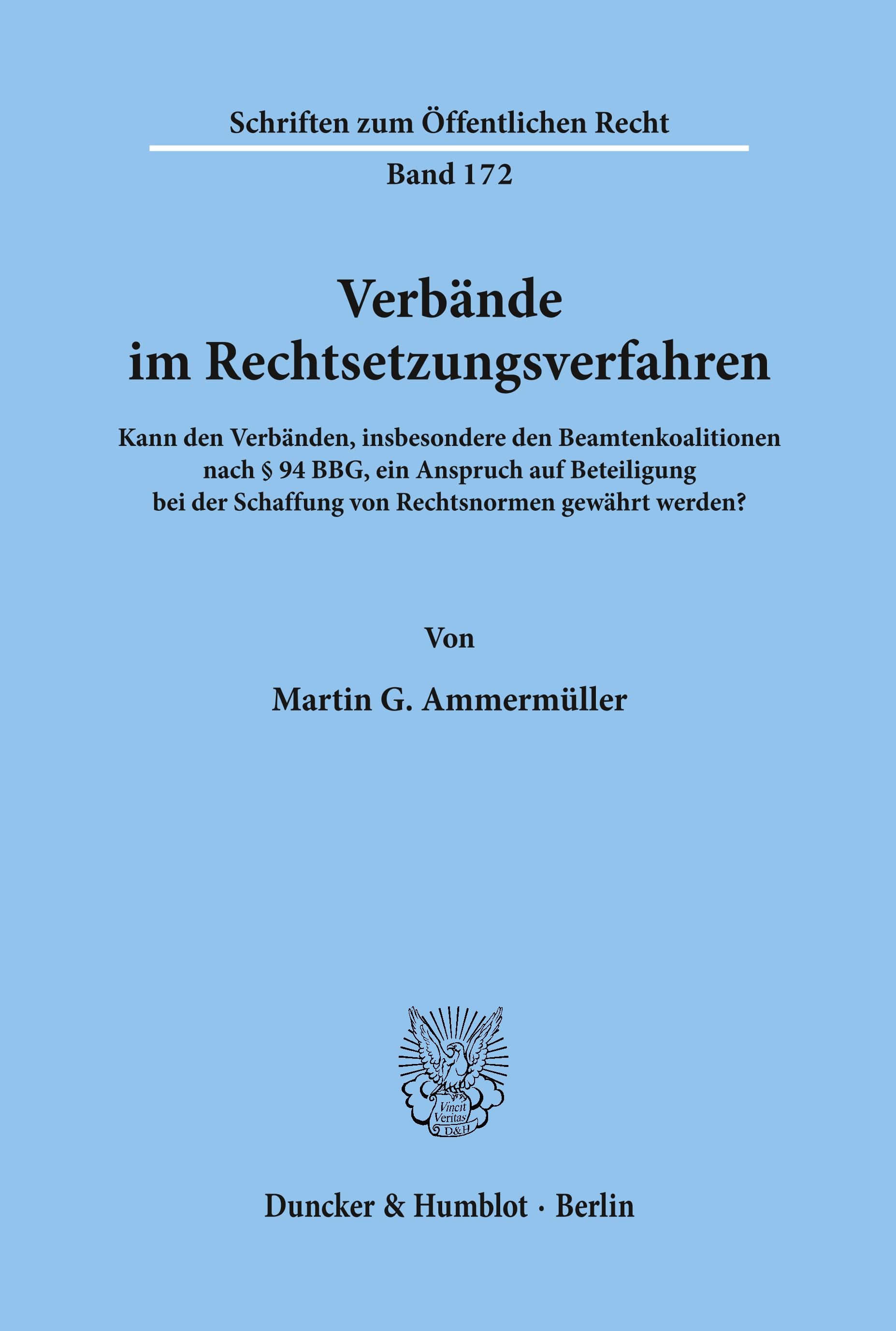 Verbaende im Rechtsetzungsverfahren. - Martin G. Ammermüller